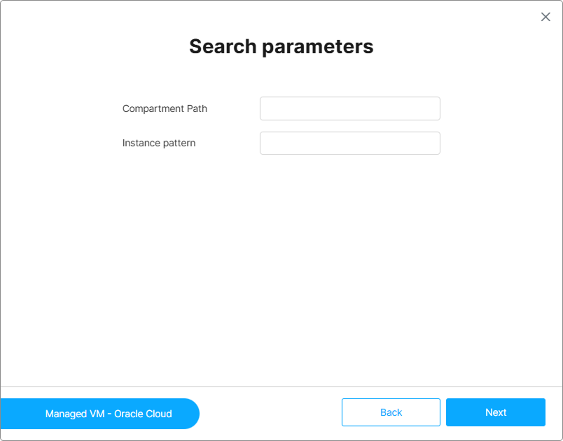 Search parameters step showing Instance pattern field and datacenter selector Search parameters step showing Instance pattern field and datacenter selector