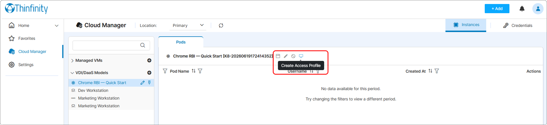 Creating an access profile from the Chrome RBI model in Cloud Manager Creating an access profile from the Chrome RBI model in Cloud Manager