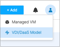 VDI/DaaS Models section with the + Add button highlighted VDI/DaaS Models section with the + Add button highlighted