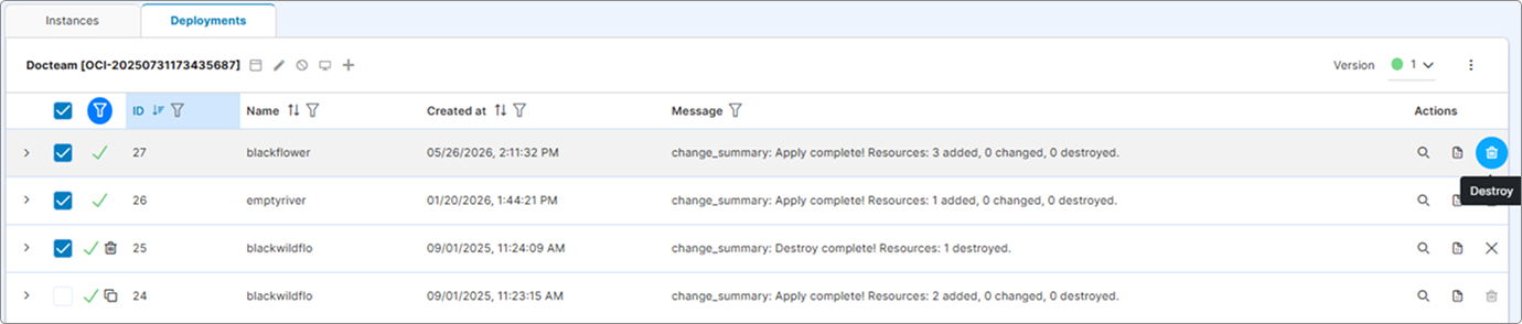 Deployments tab with the Destroy action highlighted on a deployment row Deployments tab with the Destroy action highlighted on a deployment row